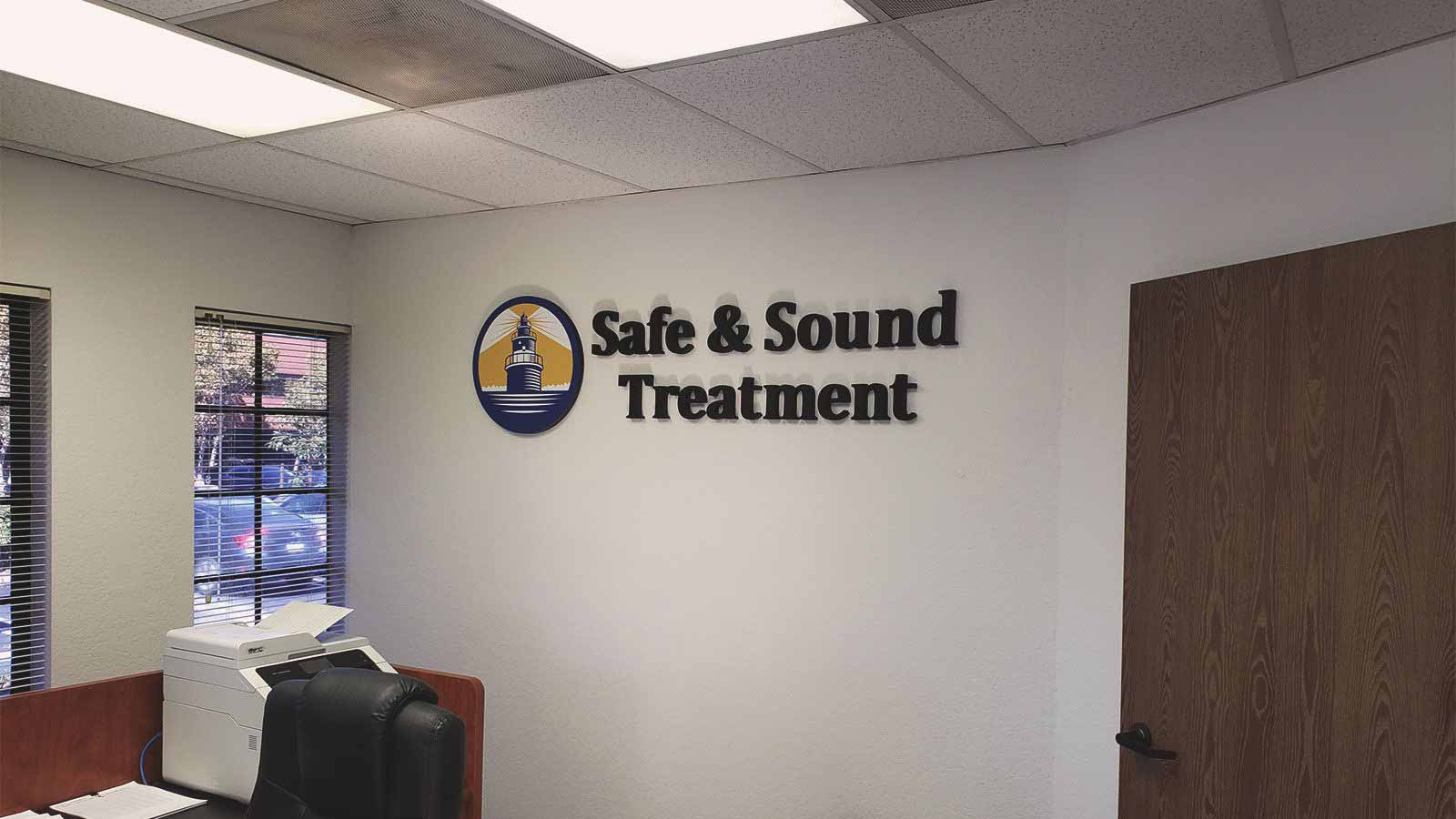 safe and sound treatment 3d signs